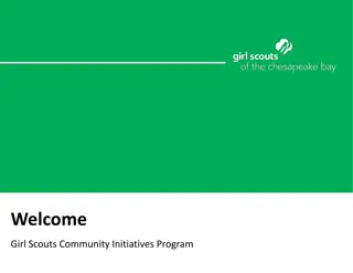 Girl Scouts Community Initiatives Program Overview