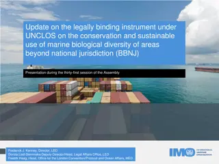 Update on Legally Binding Instrument under UNCLOS for Marine Biological Diversity Conservation