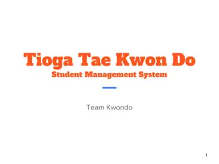 Tioga Tae Kwon Do Student Management System Overview