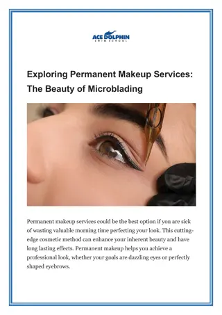 Exploring Permanent Makeup Services: The Beauty of Microblading