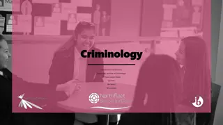 Introduction to Criminology: FAQs, Course Structure, and Content Overview