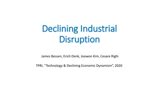 Declining Competition and Industrial Disruption Study