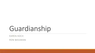 Guardianship and Individual Rights