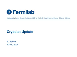 Cryostat Engineering Updates and Documentation Summary