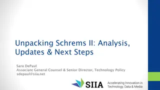 Unpacking Schrems II: Analysis, Updates & Next Steps