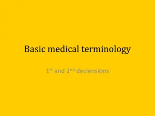 Learn Basic Medical Terminology Declensions and Adjectives