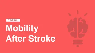 Essential Guide to Mobility After Stroke