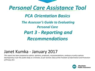 Comprehensive Guide to Reporting in Personal Care Assistance Assessment