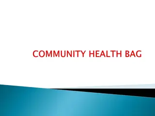 Community Health Bag: Definition, Purpose, and Techniques for Nursing Interventions