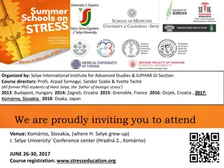 Summer School on Stress - Selye International Institute 2017