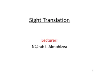 Mastering Sight Translation: Techniques and Best Practices