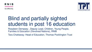 Workshop on Supporting Blind and Partially Sighted Students in Post-16 Education