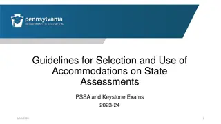 Accommodations Guidelines for PSSA and Keystone Exams 2023-2024