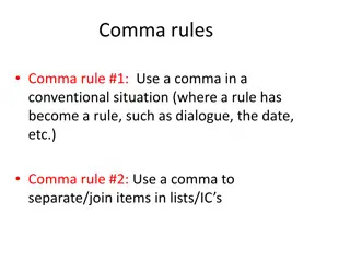 Rules for Correct Comma Usage