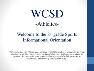 WCSD Athletics 8th Grade Sports Informational Orientation