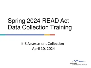 READ Act Data Collection Training for K-3 Assessment - April 10, 2024