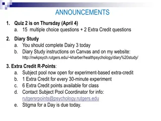 Important Class Updates and Extra Credit Opportunities