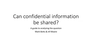 Confidentiality in Information Sharing