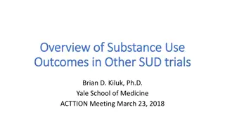 Alcohol Use Outcomes in Substance Use Disorder Trials