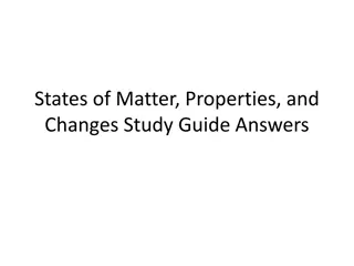 States of Matter, Properties, and Changes Study Guide Answers