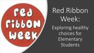 Red Ribbon Week: Exploring Healthy Choices for Elementary Students