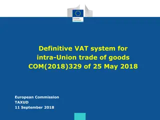 Towards a Modern VAT System for Intra-Union Trade