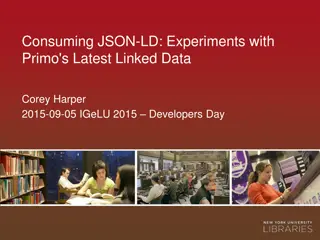 Experiments with Consuming JSON-LD and Primo's Linked Data