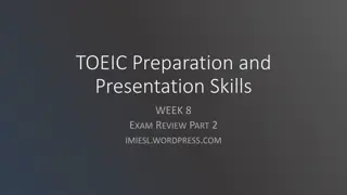 TOEIC Exam Preparation and Structure Overview