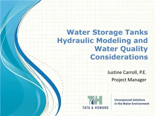 Water Storage Tanks Hydraulic Modeling and Water Quality Considerations