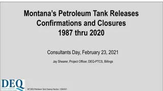 Montana Petroleum Tank Releases and Closures Analysis