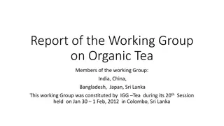 Report of Working Group on Organic Tea: Recommendations & Tasks Assigned