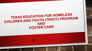 Supporting Homeless Children and Youth in Education: Key Initiatives and Guidelines