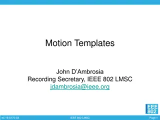 IEEE 802 LMSC Motion Templates Overview