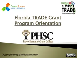 Florida TRADE Grant Program Orientation