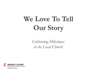 Celebrating Milestones in the Local Church: Embracing History and Heritage