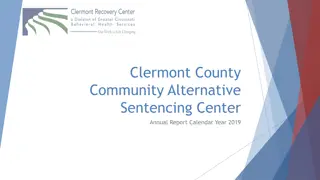 Clermont County Community Alternative Sentencing Center 2019 Annual Report