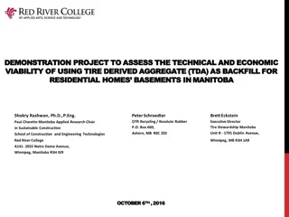 Feasibility of Utilizing Tire-Derived Aggregate in Residential Basements