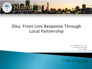 Zika Response and City Management in Miami, Florida