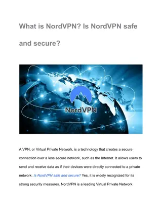 What is NordVPN_ Is NordVPN safe and secure_