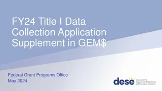 Guide to Completing FY24 Title I Data Collection Application in GEM$ May 2024