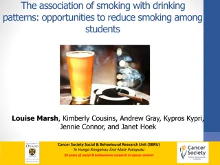 Exploring the Relationship Between Smoking and Drinking Patterns Among Students