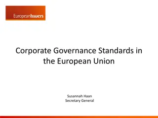 Challenges and Opportunities in European Corporate Governance Standards