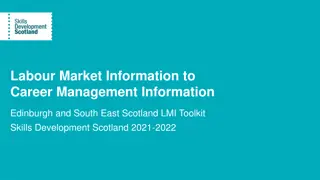 Labour Market Information for Career Management in Edinburgh and South East Scotland