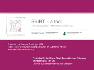 Preventive Approach to Addressing Youth Substance Use: SBIRT Tool Presentation