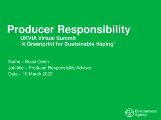 Producers' Responsibility in Sustainable Vaping: Regulations and Compliance Guide