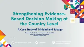 Strengthening Evidence-Based Decision Making in Trinidad and Tobago