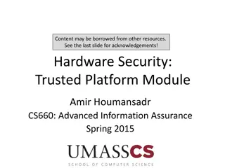 Hardware Security and Trusted Platform Module Overview