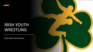 Irish Youth Wrestling 2022-2023 Season Highlights