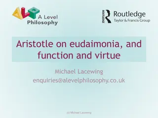 Aristotle's Concept of Eudaimonia and Virtue