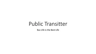 Smart Transportation Solution: Public Transitter Enhancing Commutes